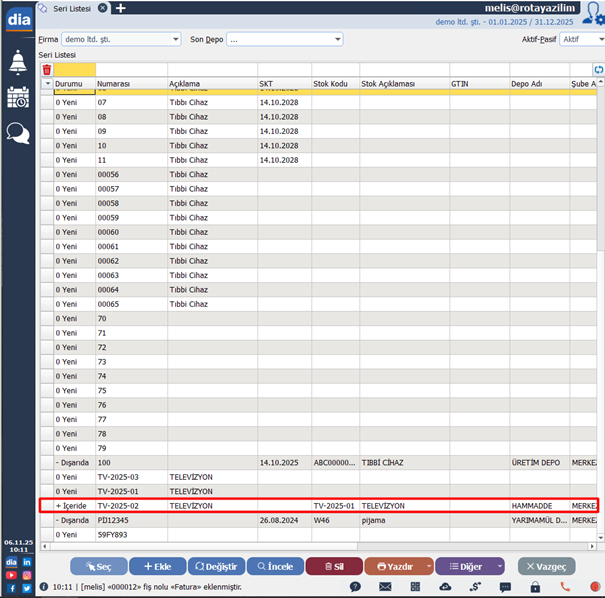 dia seri lot takibi hareketi sonrası güncellenmiş seri listesi ekranı